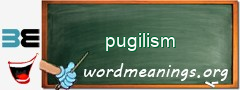 WordMeaning blackboard for pugilism